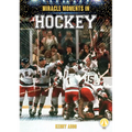 Miracle Moments in Hockey