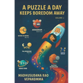 A Puzzle a Day Keeps Boredom Away: Archive - 2