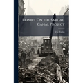 Report On the Sardah Canal Project