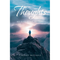 Thoughts: My Life After My Life