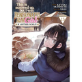 This Is Screwed Up, But I Was Reincarnated as a Girl in Another World! (Manga) Vol. 15