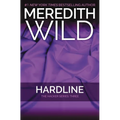 Hardline: The Hacker Series #3
