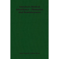 America's Musical Inheritance - Memories And Reminiscences