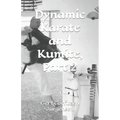 Dynamic Karate and Kumite, Part 2