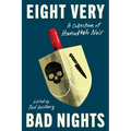 Eight Very Bad Nights: A Collection of Hanukkah Noir