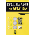 Low Carb Meal Planner for Weight Loss: A Daily Food Journal to Help You Become Your BEST Self Low Carb Daily Food Journal for Weight Loss With Motivat