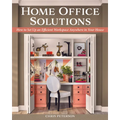 Home Office Solutions: How to Set Up an Efficient Workspace Anywhere in Your House