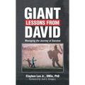 Giant Lessons from David: Managing the Journey of Success