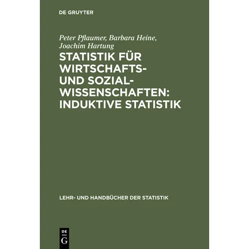 Statistik für Wirtschafts- und Sozialwissenschaften: Induktive Statistik