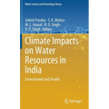 Climate Impacts on Water Resources in India: Environment and Health
