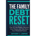 The Family Debt Reset