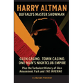 Harry Altman: Glen Casino. Town Casino. One Man's Nightclub Empire