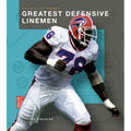 Greatest Defensive Linemen