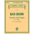 Toccata and Fugue in D Minor Bwv565: Schirmer's Library of Musical Classics Volume 1629 Piano Solo