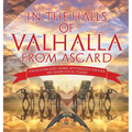 In the Halls of Valhalla from Asgard - Vikings for Kids Norse Mythology for Kids 3rd Grade Social Studies