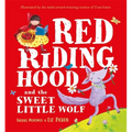 Red Riding Hood and the Sweet Little Wolf