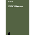 Geld und Kredit
