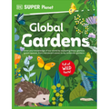 DK Super Planet Global Gardens