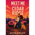 Meet Me in Cedar Ridge