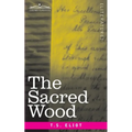 The Sacred Wood: Essays on Poetry and Criticism