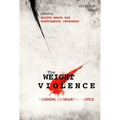 The Weight of Violence: Religion, Language, Politics