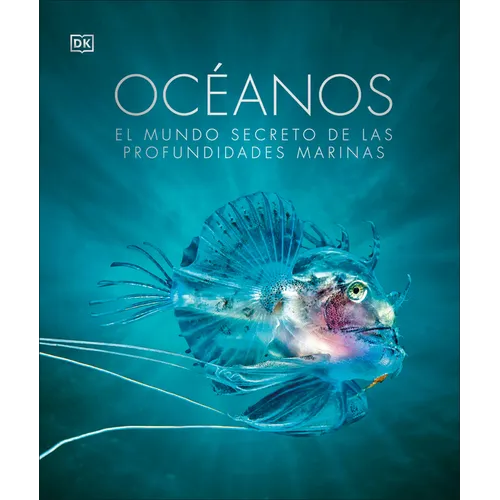 Oceános (Oceanology): El Mundo Secreto de Las Profundidades Marinas