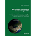 Migration und europäische Zuwanderungspolitik. Eine Studie über Einstellungen und Vorstellungen von Schüler(innen) und Student(innen) in Marokko, Fran