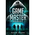 Game Master: Reboot (Game Master Book Three)