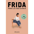 Frida Para La Vida Diaria / Frida for Everyday Life