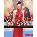 Gal Gadot: Soldier, Model, Wonder Woman