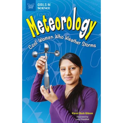 Meteorology: Cool Women Who Weather Storms