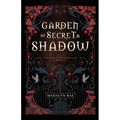 Garden of Secret and Shadow