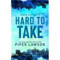 Hard to Take