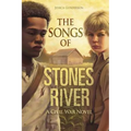 The Songs of Stones River: A Civil War Novel