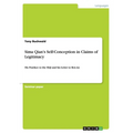 Sima Qian's Self-Conception in Claims of Legitimacy: His Postface to the Shiji and his Letter to Ren An