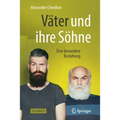 Väter Und Ihre Söhne: Eine Besondere Beziehung