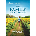 The Family Next Door: An Uplifting Inspirational Romance