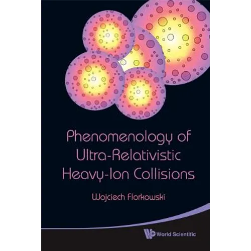 Phenomenology of Ultra-Relativistic He..