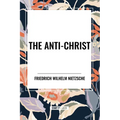 The Anti-Christ