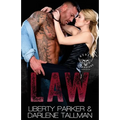 Law: Rebel Guardians MC