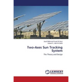 Two-Axes Sun Tracking System