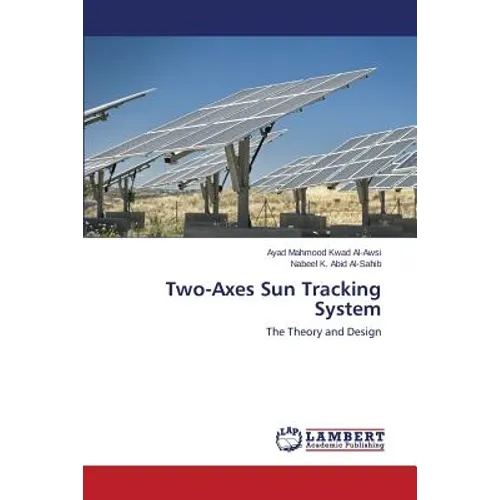 Two-Axes Sun Tracking System
