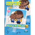 Milly l'Espiègle Et Les Bêtises Du Jour de la Photo (Silly Milly and the Picture Day Sillies) Bilingual Eng/Fre