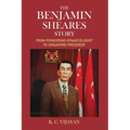 The Benjamin Sheares Story: From Pioneering Gynaecologist to Singapore President