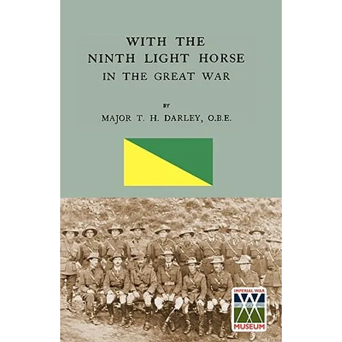 With the Ninth Light Horse in the Great War