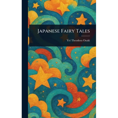 Japanese Fairy Tales