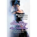 Fantasy Sex Collection: Explicit Dirty Erotica Short Stories