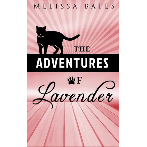 The Adventures of Lavender