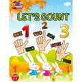 Let's Count: Learning Book For Toddlers 2 - 4 years old; Cute Preschool Counting Numbers; Easy & Simple To Learning 123's (English & Spanish Edition)