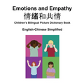 English-Chinese Simplified Emotions and Empathy / 情绪和共情 Children's Bilingual Picture Dictionary Book